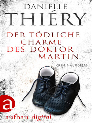 cover image of Der tödliche Charme des Doktor Martin